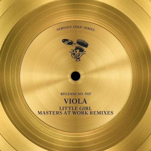 Viola - Little Girl (Masters At Work Remixes) [NER25961]